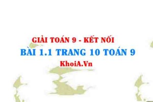 Bài 1.1 SGK Toán 9 tập 1 Kết nối tri thức